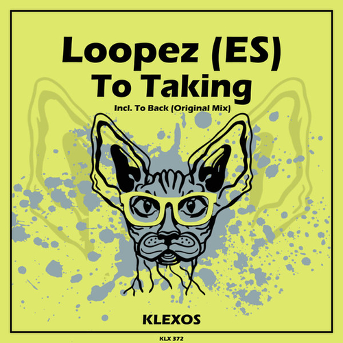 Loopez (ES) - To Taking [KLX372]